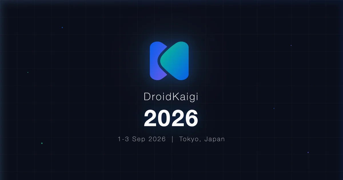 DroidKaigi 2026