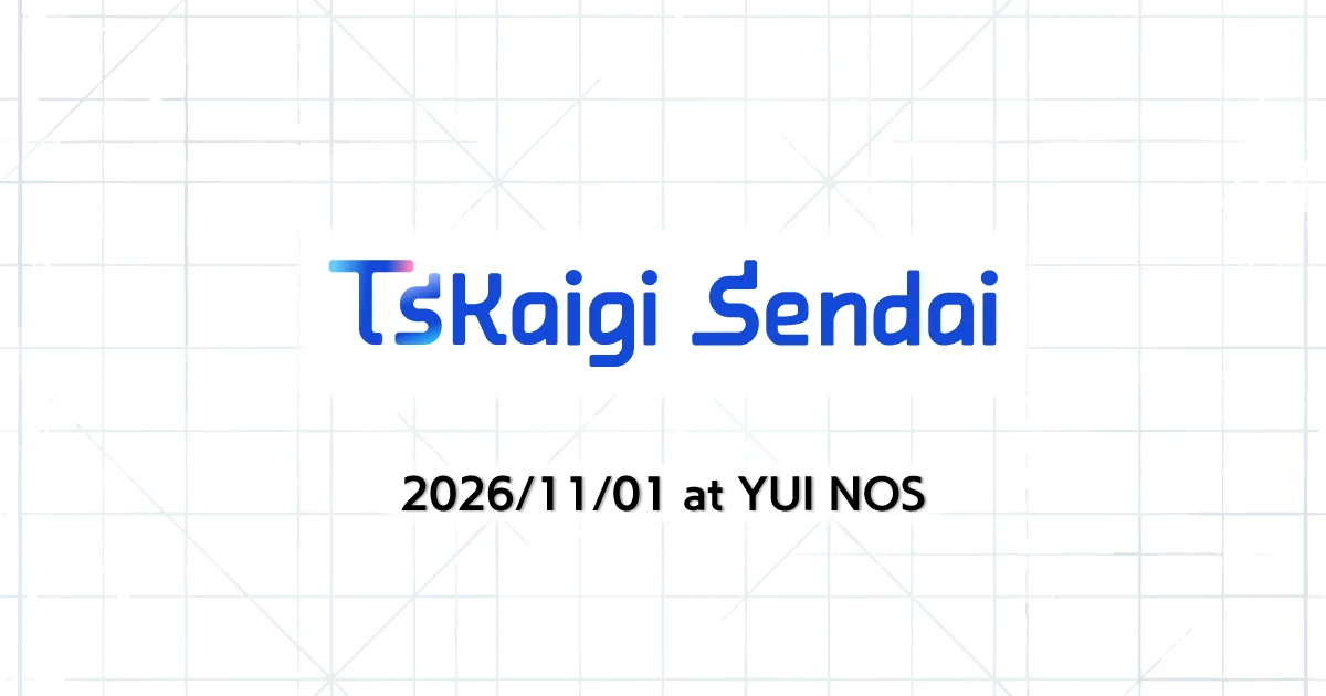 TSKaigi Sendai 2026